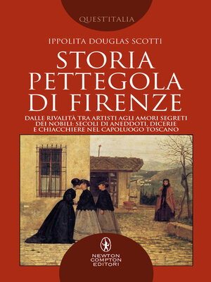 cover image of Storia pettegola di Firenze